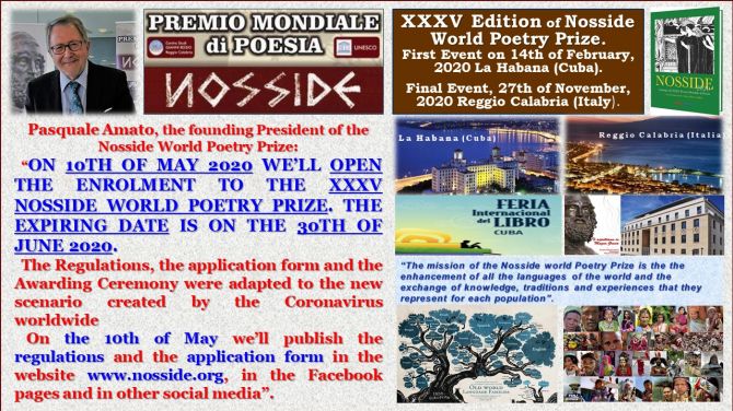 On 10th of May 2020 we’ll open the enrolment to the XXXV Nosside World Poetry Prize